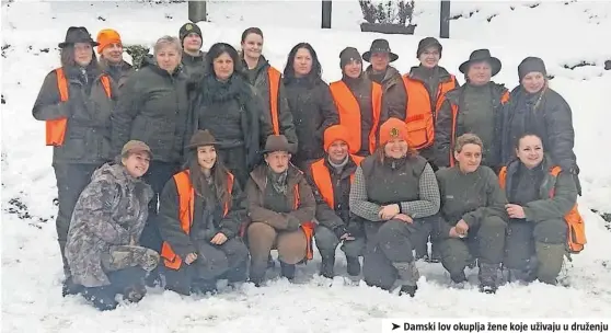  ?? ?? Damski lov okuplja žene koje uživaju u druženju