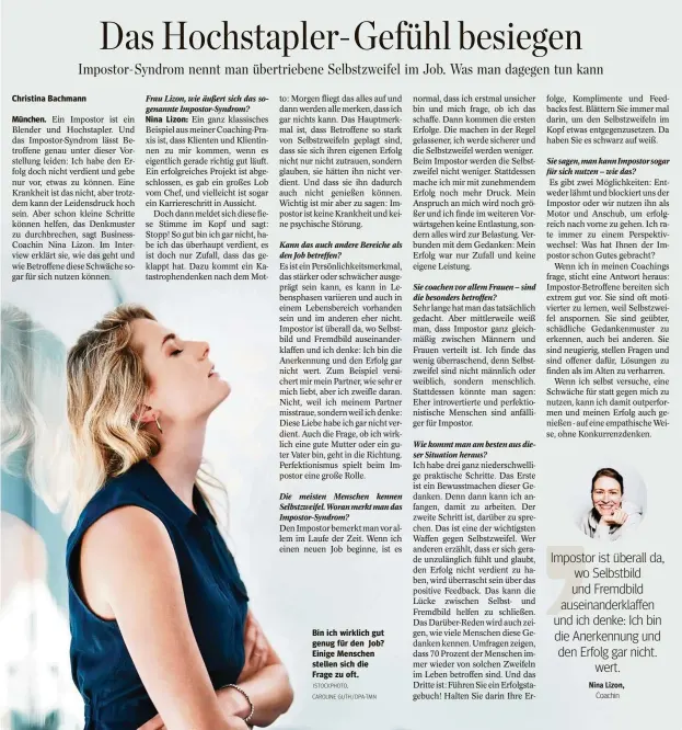  ?? ISTOCKPHOT­O, CAROLINE GUTH / DPA-TMN ?? Bin ich wirklich gut genug für den Job? Einige Menschen stellen sich die Frage zu oft.