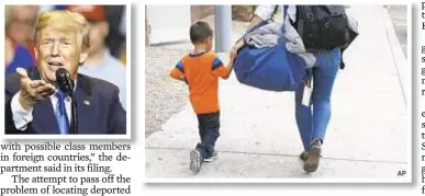  ?? AP ?? A 3-year-old boy from Honduras is reunited with his father in Phoenix last month. President Trump’s administra­tion responded to an ACLU lawsuit by telling that group to lead the way in reuniting families.