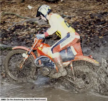  ??  ?? On the Armstrong at the Irish World round.
1983: