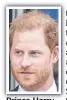  ?? ?? Prince Harry