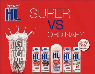  ??  ?? Marigold HL Low Fat Milk is high in calcium and protein while low in fat and lactose.