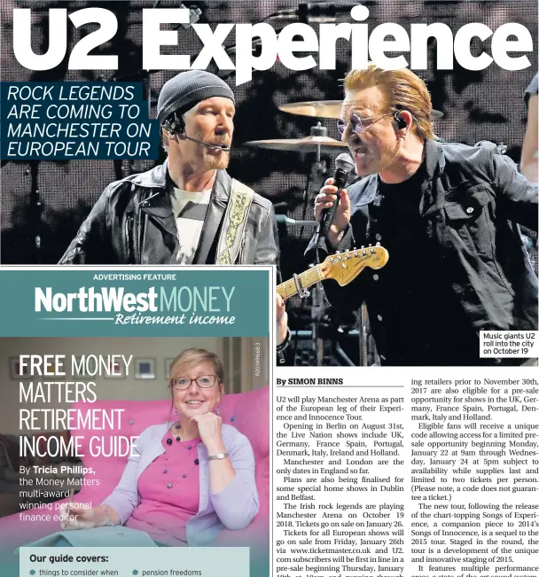  ??  ?? Music giants U2 roll into the city on October 19