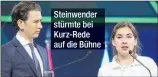  ??  ?? Steinwende­r stürmte bei Kurz-Rede auf die Bühne