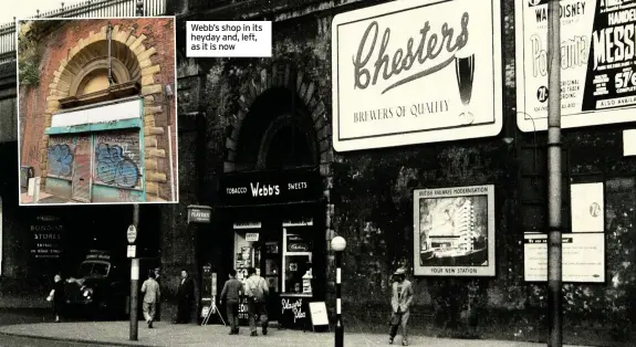  ??  ?? Webb’s shop in its heyday and, left, as it is now