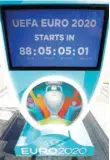  ??  ?? A Euro 2020 Countdown Clock is seen outside Wembley stadium.