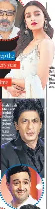  ?? PHOTOS: RAJESH KASHYAP/HT, FOTOCORP ?? Shah Rukh Khan and (right) Sidharth Anand (below)