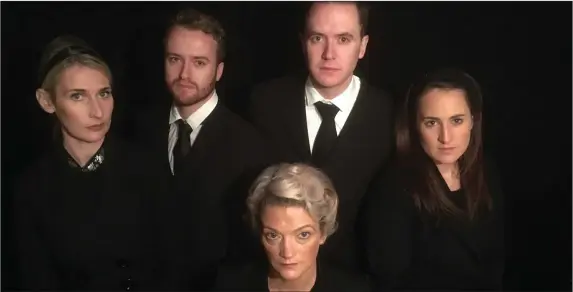  ??  ?? Cast Photo: ( Back L- R) Orla Mc Sharry ( Katie), Aaron Mc Donagh ( Mick), Roy Mitchell ( Maurice), Niamh Leahy ( Gert). Front: Ann Marie Byrne ( Maggie) Below: Mr. Byrne ( Gerry Ryan) and Maggie Polpin ( Ann Marie Byrne)