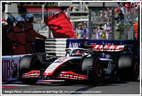  ?? FOTO: ANDREJ ISAKOVIC/ RITZAU SCANPIX ?? Sergio Pérez’ uheld udløste et rødt flag i Q1.