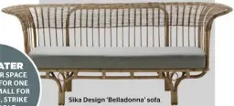  ??  ?? Sika Design ‘Belladonna’ sofa, from $2250, Domo, domo.com.au.