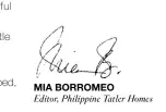  ??  ?? MIA BORROMEO Editor, Philippine Tatler Homes