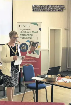  ??  ?? The mayor of Halton Councillor Margaret Horabin giving a speech at foster carer celebratio­n event