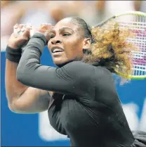  ?? Getty Images; EPA ?? FAMILIAR FOE: Serena Williams will take on sister Venus (inset) in the third round of the U.S. Open on Friday, marking the 16th time they will face off at a major.