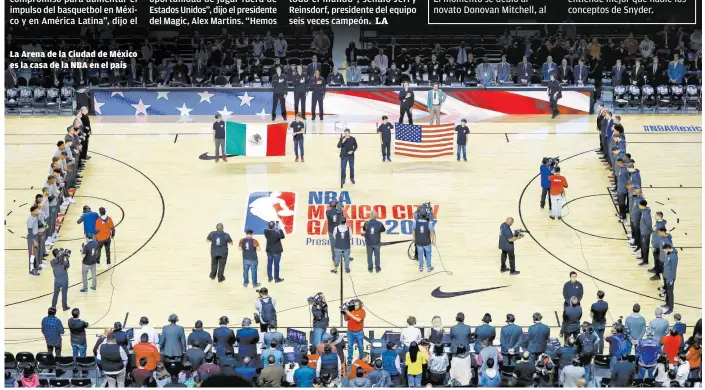  ??  ?? La Arena de la Ciudad de México es la casa de la NBA en el país
