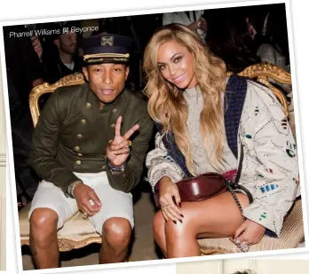  ??  ?? Beyonce Pharrell Williams
與