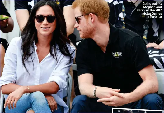  ??  ?? Going public: Meghan and Harry at the 2017 Invictus Games in Toronto