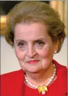  ?? ?? Albright: a champion of democracy