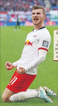  ??  ?? El delantero alemán Timo Werner celebra un gol del Leipzig.
