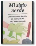  ?? ?? El libro de Carlos Fresneda recoge las memorias de Joan Carulla