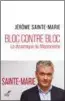  ??  ?? Jérôme Sainte-marie, Bloc contre bloc La dynamique du Macronisme, 2019.