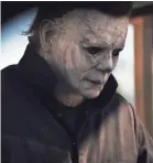  ?? UNIVERSAL PICTURES ?? Michael Myers of “Halloween” can still scare up raves.