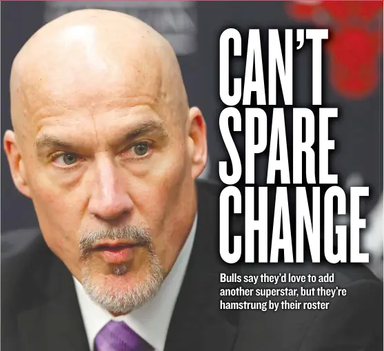  ?? | KAMIL KRZACZYNSK­I/ AP ?? Vice president of basketball operations John Paxson said Wednesday the Bulls’ plan remains to be competitiv­e while developing youth.