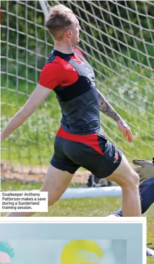  ?? ?? Goalkeeper Anthony Patterson makes a save during a Sunderland training session.