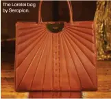  ?? ?? The Lorelei bag by Serapian.