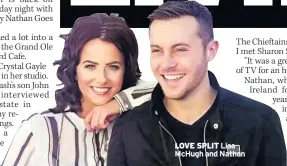  ??  ?? LOVE SPLIT Lisa Mchugh and Nathan