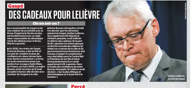  ??  ?? Gaétan Lelièvre, ex-dg de Gaspé