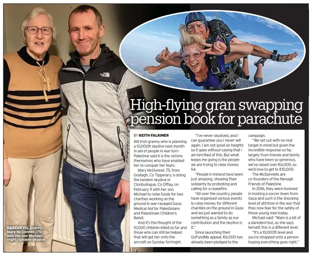  ?? ?? DAREDEVIL Granny Mary Mcdonnell (75) with her son Michael; (right) tandem skydive