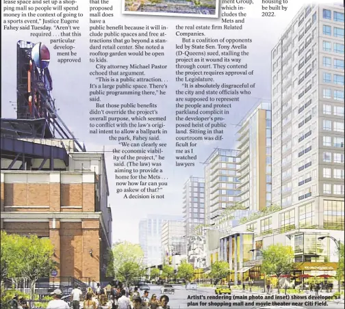  ??  ?? Artist’s rendering (main photo and inset) shows developer’s plan for shopping mall and movie theater near Citi Field.