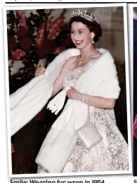  ??  ?? Smile: Wearing fur wrap in 1954