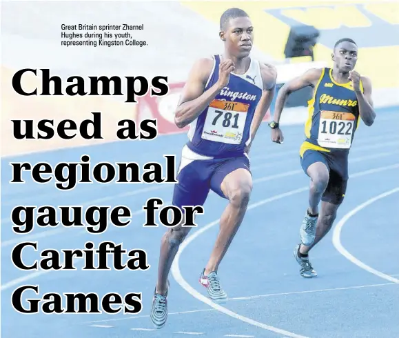  ?? ?? Great Britain sprinter Zharnel Hughes during his youth, representi­ng Kingston College.