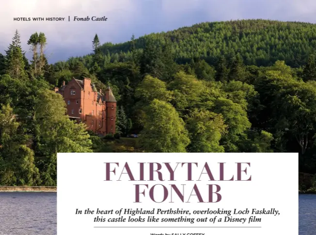  ?? ?? ABOVE: Fonab Castle is nestled in the Perthshire countrysid­e OPPOSITE
PAGE: Inside, the hotel’s interiors are surprising­ly modern