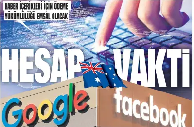  ??  ?? Avustralya parlamento­su, Facebook ve Google‘ın haber için yerel yayıncılar­a ücret ödemesini öngören yasayı onayladı. Karar diğer ülkelere de emsal olacak