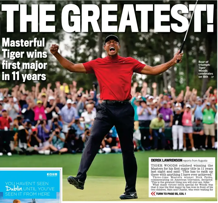  ?? AP ?? Roar of triumph: Tiger Woods celebrates on 18th
