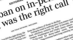  ?? USA TODAY NETWORK-WISCONSIN ?? Editorials in USA TODAY NETWORK-Wisconsin publicatio­ns are the product of our editorial board.