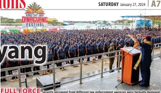  ?? PHOTO BY RJAY ZURIAGA CASTOR ?? FULL FORCE
Security personnel from different law enforcemen­t agencies were formally deployed to safeguard the Dinagyang Festival this weekend during the send-off ceremony at the Iloilo Freedom Grandstand on Thursday afternoon, Jan. 25, 2024.