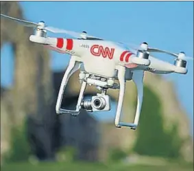  ??  ?? Un dels drons que farà servir la CNN