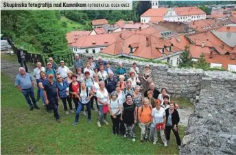  ?? FOTOGRAFIJ­I: OLGA KNEZ ?? Skupinska fotografij­a nad Kamnikom