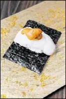  ?? CONTRIBUTE­D BY BECKY STEIN ?? Sea urchin, scallop, Maruyama Nori at Brush Sushi Izakaya.