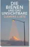  ??  ?? Clemens J. Setz: „Die Bienen und das Unsichtbar­e“Suhrkamp Verlag. 416 Seiten. 24,70 Euro
KURIER-Wertung: āāāāā