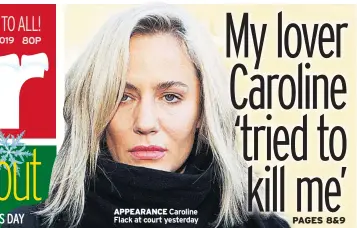  ??  ?? APPEARANCE Caroline Flack at court yesterday
PAGES 8&9