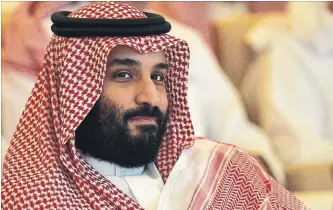  ?? FAYEZ NURELDINE /AFP/GETTY IMAGES FILE PHOTO ?? Saudi Crown Prince Mohammed bin Salman “doesn’t seem to understand there are some things you can’t do.”