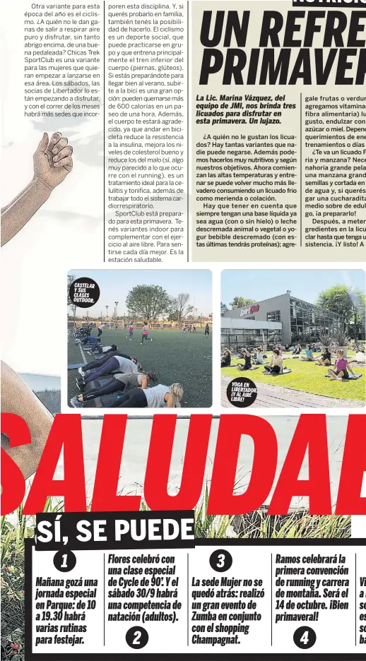  ??  ?? CASTELAR Y SUS CLASES OUTDOOR. YOGA EN LIBERTADOR, ¡Y AL AIRE LIBRE!