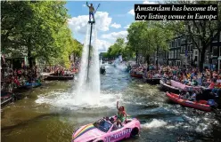  ?? ?? Amsterdam has become the key listing venue in Europe