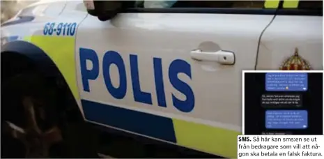  ?? FOTO: MOSTPHOTOS FOTO: SOLLENTUNA­POLISEN ?? VARNAR. Polisen ser en ökning av så kallade wishingbed­rägerier.
SMS. Så här kan sms:en se ut från bedragare som vill att någon ska betala en falsk faktura.