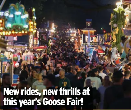 New rides, new thrills at this year’s Goose Fair! - PressReader