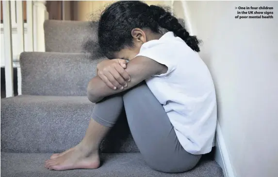  ??  ?? &gt; One in four children in the UK show signs of poor mental health